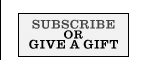 Subscribe or Give a Gift